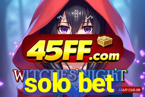 solo bet
